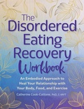 Cover: The Disordered Eating Recovery Workbook - PESI Publishing
