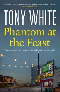 Enlarge image Cover: Phantom At The Feast - Bedford Square Publishers