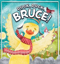 Enlarge image Cover: Duck, Duck, Bruce! - Exisle Publishing