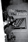 Cover: The Martyrs, The Lovers - Baobab Press