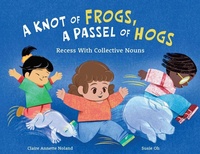 Enlarge image Cover: A Knot of Frogs, a Passel of Hogs - Gnome Road Publishing