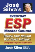 Cover: Jose Silva's Everyday ESP Master Course - Silva Books