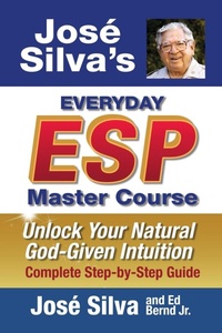 Enlarge image Cover: Jose Silva's Everyday ESP Master Course - Silva Books