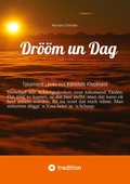 Cover: Dr&ouml;&ouml;m un Dag - tredition