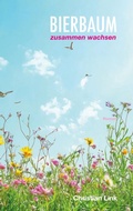 Cover: Bierbaum - zusammen wachsen - BoD - Books on Demand