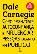 Cover: Como desenvolver autoconfian&ccedil;a e influenciar pessoas falando em p&uacute;blico - Principis