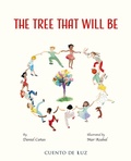 Cover: The Tree That Will Be - Cuento de Luz SL
