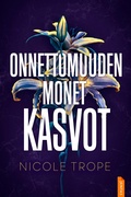 Cover: Onnettomuuden monet kasvot - Jentas