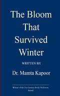 Cover: The Bloom That Survived Winter A girl's journey to rediscover her light - BookLeaf Publishing