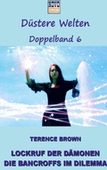 Cover: Lockruf der D&auml;monen / Die Bancroffs im Dilemma - Novo-Books