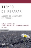 Cover: Tiempo de reparar - Ediciones Universidad Alberto Hurtado
