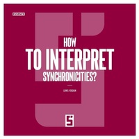 Enlarge image Cover: How to Interpret Synchronicities ? - Five Minutes Editions