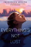 Cover: Everything's Not Lost - Viking Books for Young Readers