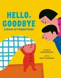Cover: Hello, Goodbye - Rise X Penguin Workshop