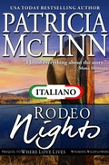 Cover: Rodeo Nights (Serie I Fiori di Campo del Wyoming Libro 7) - Craig Place Books