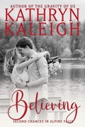 Cover: Believing (Second Chances in Alpine Falls) - KST Publishing