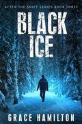 Cover: Black Ice (After the Shift, #3) - Relay Publishing