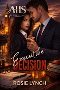 Cover: Executive Decision - Rosemary Lynch