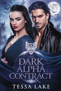 Cover: The Dark Alpha Contract (The Contract Series, #1) - Tessa Lake