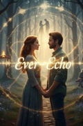Cover: Ever-Echo (The Twenty Heartbeats of a Single Soul, #1) - sodha iqbal Kasam