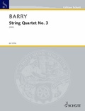 Cover: Barry: String Quartet No. 3 Score and Parts - Schott