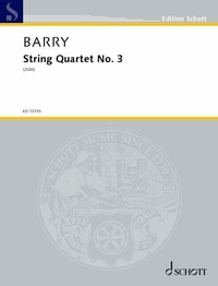 Enlarge image Cover: Barry: String Quartet No. 3 Score and Parts - Schott