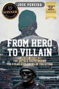 Cover: From Hero To Villain, The Untold Truth Behind the 5-Year Kidnapping of the CITGO6 - BooxAi