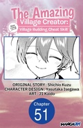 Cover: The Amazing Village Creator: Slow Living with the Village Building Cheat Skill #051 - Square Enix