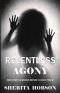 Cover: RELENTLESS AGONY - Sherita Hobson