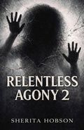Cover: Relentless Agony 2 - Sherita Hobson