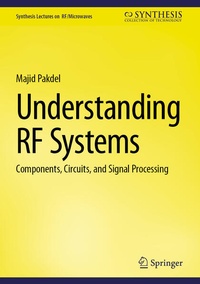 Enlarge image Cover: Understanding RF Systems - Springer