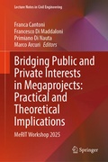 Cover: Bridging Public and Private Interests in Megaprojects: Practical and Theoretical Implications - Springer