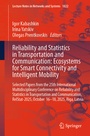 Cover: Reliability and Statistics in Transportation and Communication: Ecosystems for Smart Connectivity and Intelligent Mobility - Springer