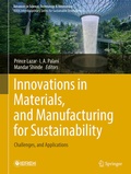 Cover: Innovations in Materials, and Manufacturing for Sustainability - Springer