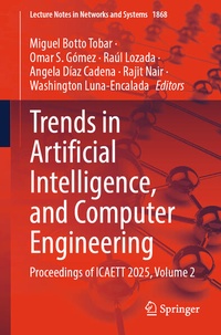 Enlarge image Cover: Trends in Artificial Intelligence, and Computer Engineering - Springer