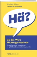 Cover: Die Ein-Wort-R&uuml;ckfrage-Methode - Weber Verlag AG