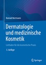 Cover: Dermatologie und medizinische Kosmetik - Springer