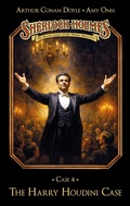 Cover: Sherlock Holmes Case 04: The Harry Houdini Case - Titania Medien