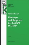 Cover: Kommentar zum Planungs- und Baugesetz des Kantons St. Gallen - Helbing & Lichtenhahn