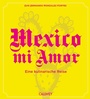 Cover: Mexico mi Amor - Callwey