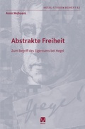 Cover: Abstrakte Freiheit - Hegel-Studien Beiheft 62