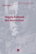 Cover: Hegels &Auml;sthetik des &shy;Komischen - Felix Meiner Verlag