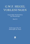Cover: Vorlesungen &uuml;ber die Philosophie der Natur - Meiner