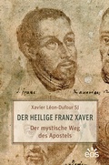 Cover: Der heilige Franz Xaver - EOS Verlag