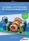 Bild: Stromversorgung ohne Stress / Grundlagen und Schaltungen der Stromversorgungstechnik - Elektor