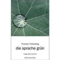 Enlarge image Cover: Die Sprache Grün - Verlag Dortmunder Buch