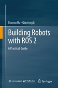 Cover: Building Robots with ROS 2 - Springer