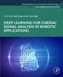 Cover: Deep Learning for Cardiac Signal Analysis in Robotic Applications - Elsevier