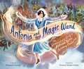 Cover: Antonia and Her Magic Wand - Random House Inc