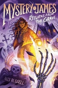 Cover: Mystery James Returns from the Grave - Delacorte Press